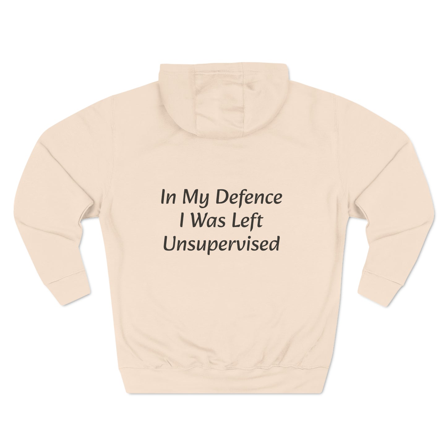 In My Defence i Was left unsupervised Fleece Unisex Elite Hoodie - KNACK