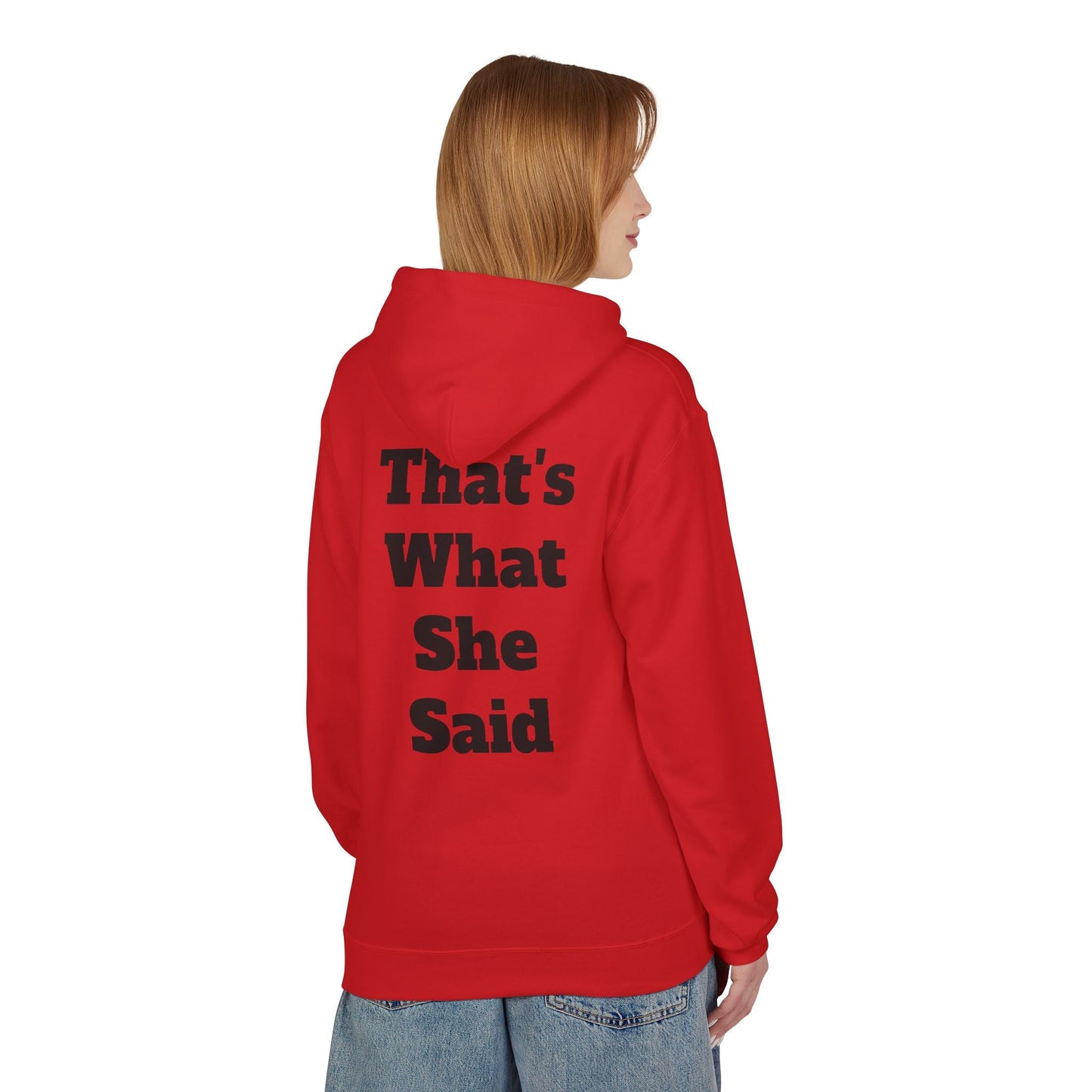 Funny That's What She Said Hoodie for Quirky Humor Lovers Printify