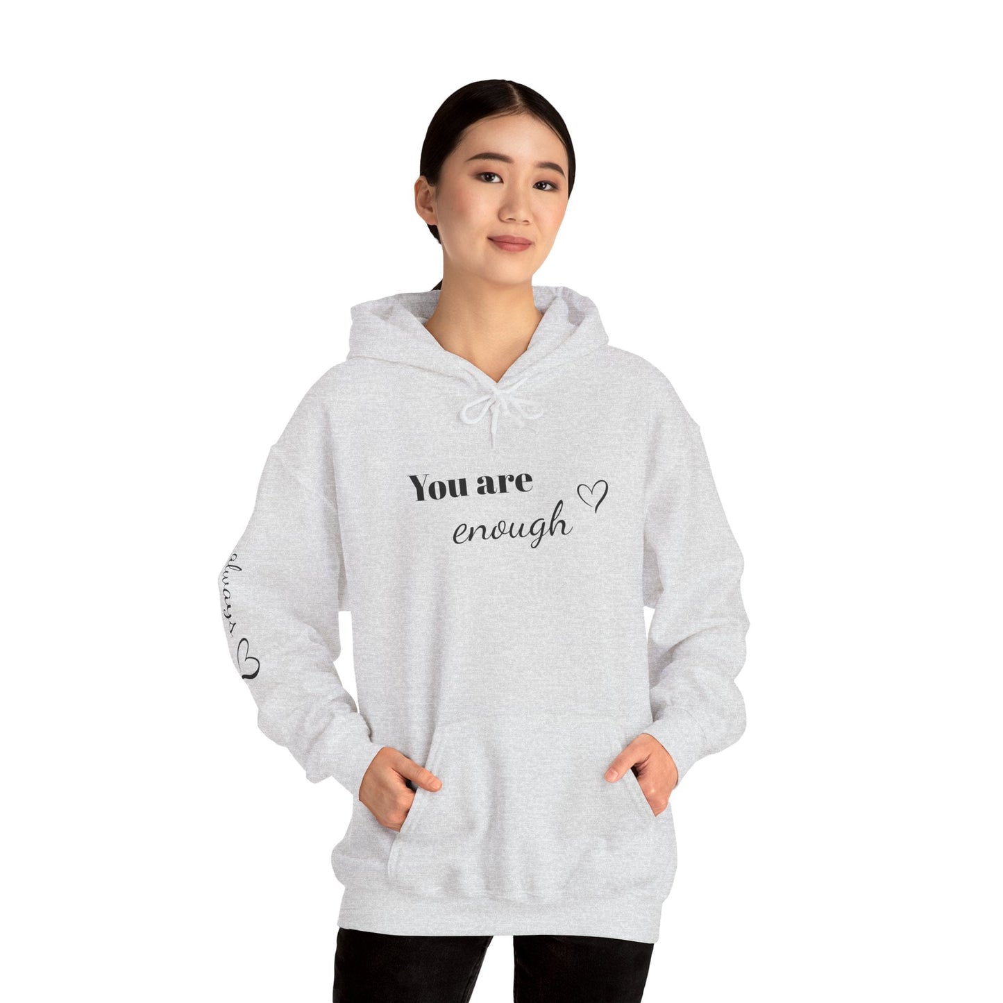 You are enough Hoodie Printify