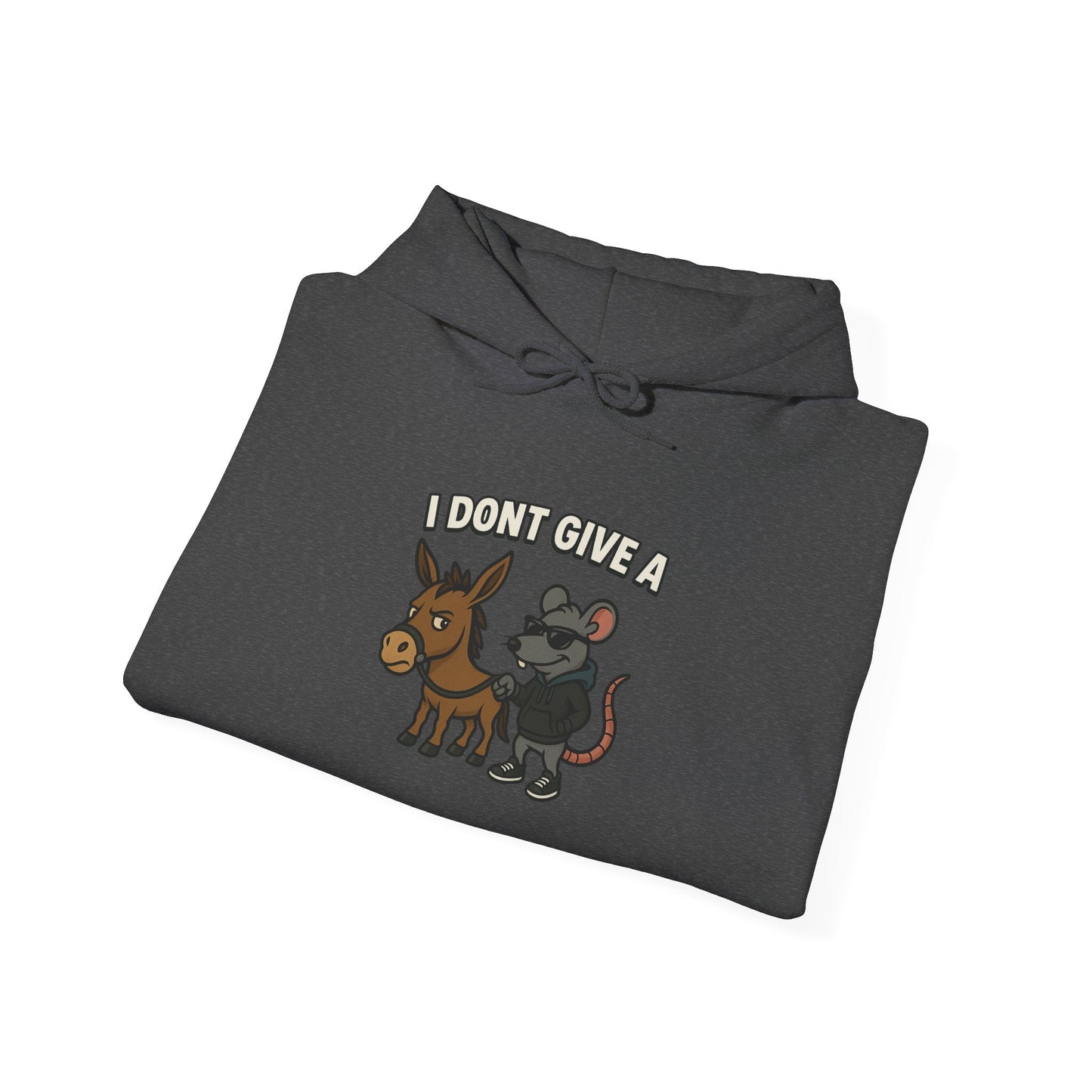 Funny Unisex Hoodie I Don't give a rats ass