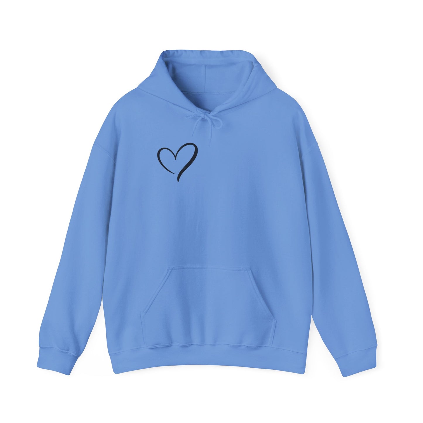 Dear person behind me the world is a better place with you in it. -the person in front of you Hooded Sweatshirt with Heart Design