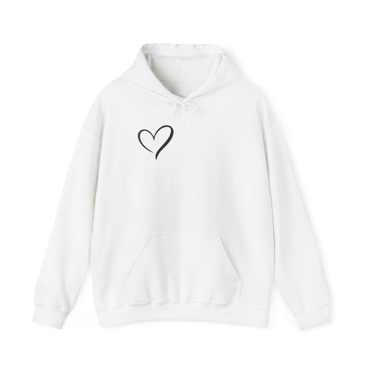 Dear person behind me the world is a better place with you in it. -the person in front of you Hooded Sweatshirt with Heart Design