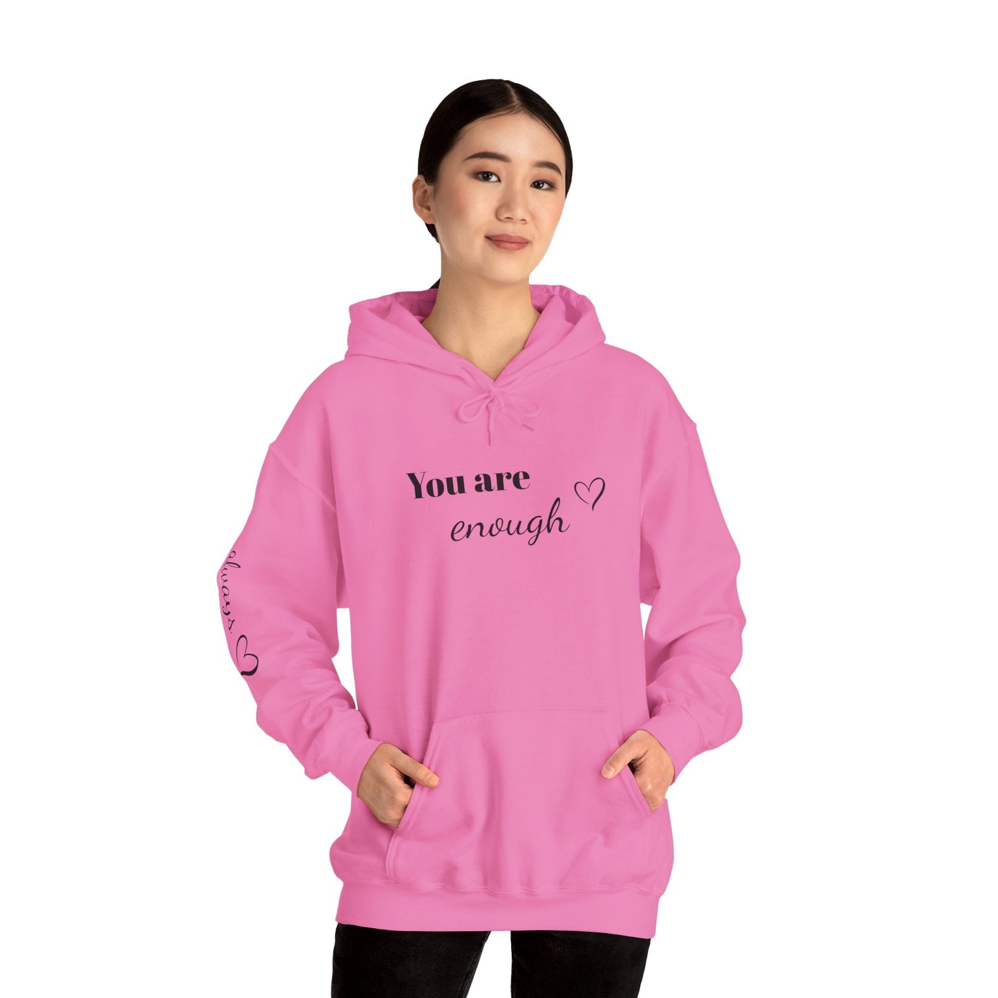 You are enough Hoodie