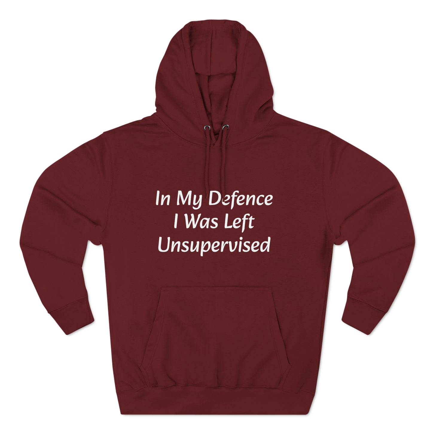 In My Defence i Was left unsupervised Fleece Unisex Elite Hoodie - KNACK