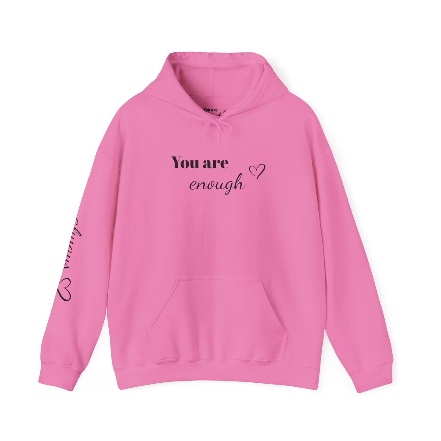 You are enough Hoodie