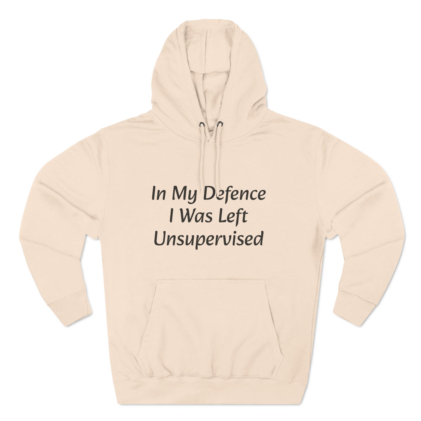 In My Defence i Was left unsupervised Fleece Unisex Elite Hoodie - KNACK