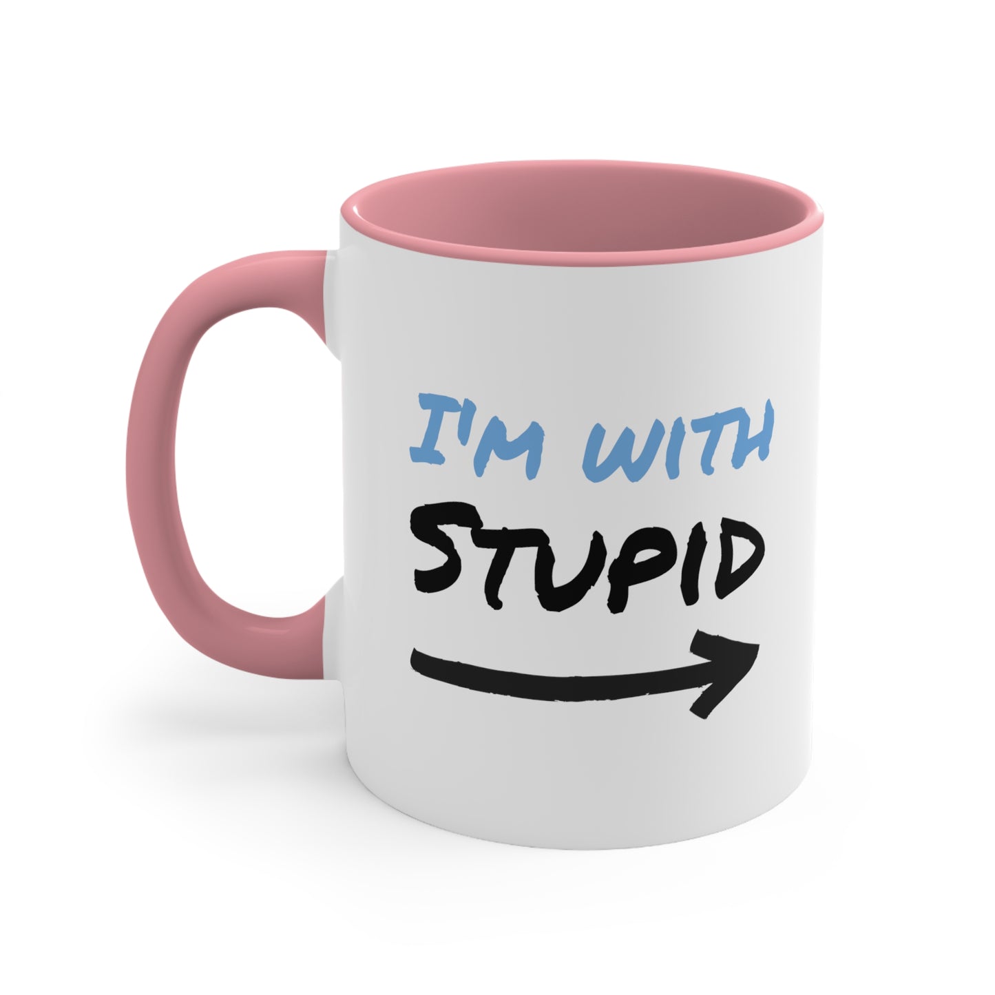 I'm With Stupid Accent Coffee Mug, 11oz - KNACK