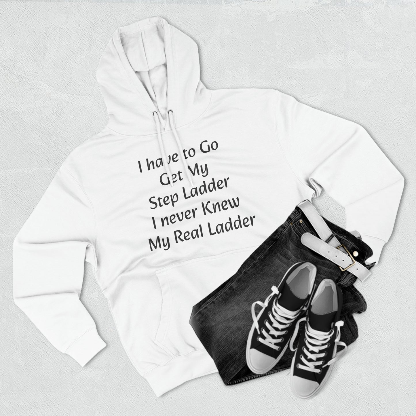 I have to Get my Step Ladder Unisex Fleece Hoodie - KNACK