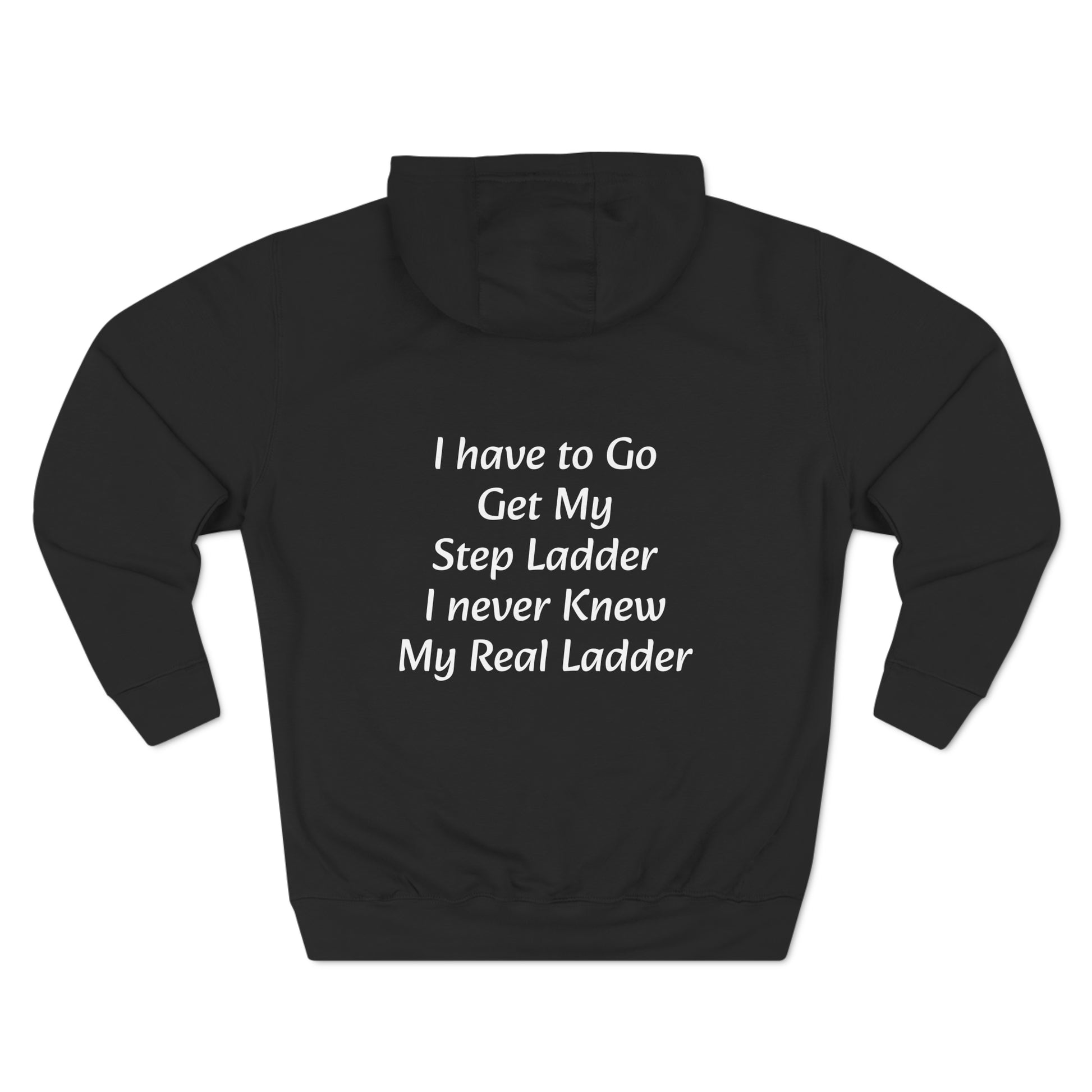 I have to Get my Step Ladder Unisex Fleece Hoodie - KNACK