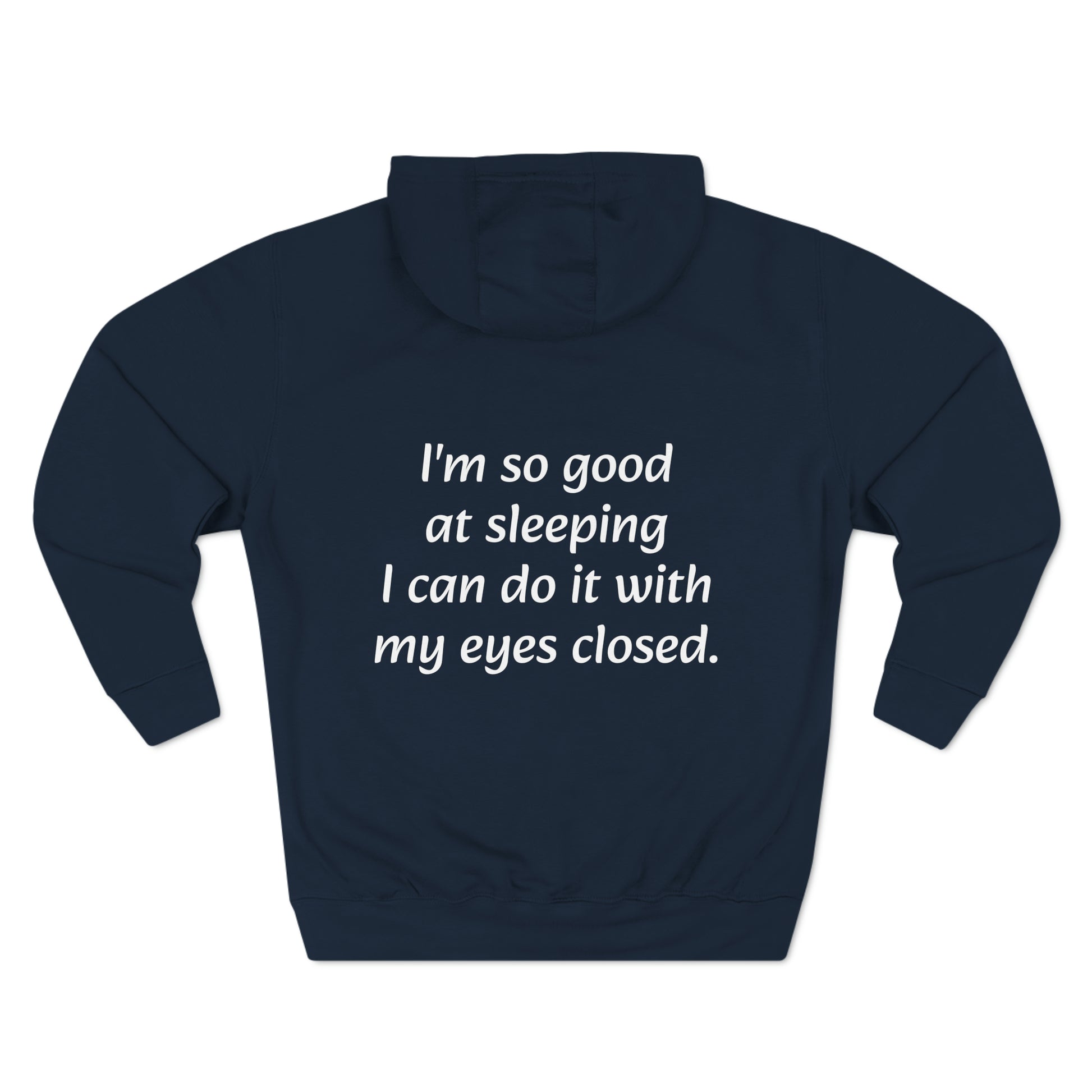 I'm so good at sleeping, I can do it with my eyes closed Unisex Fleece Hoodie - KNACK