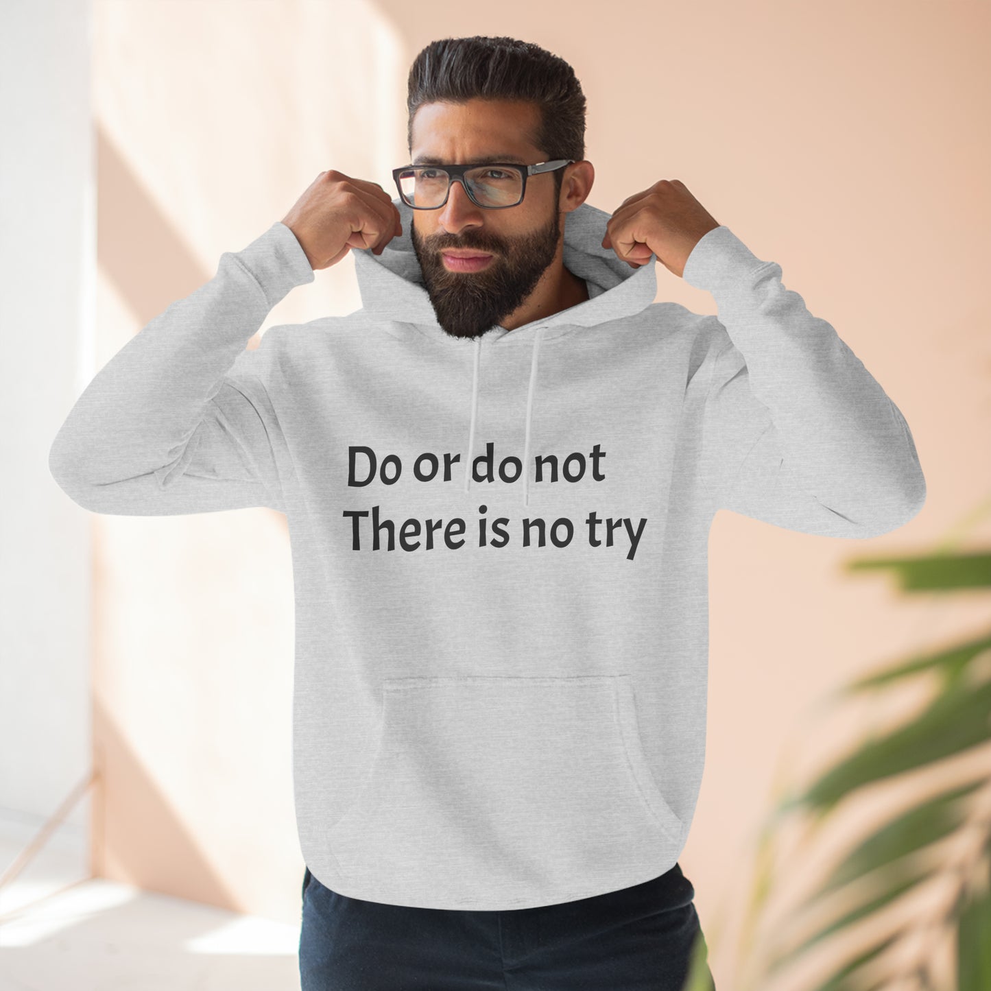 Do or do not there is no try Fleece Unisex Elite Hoodie - KNACK