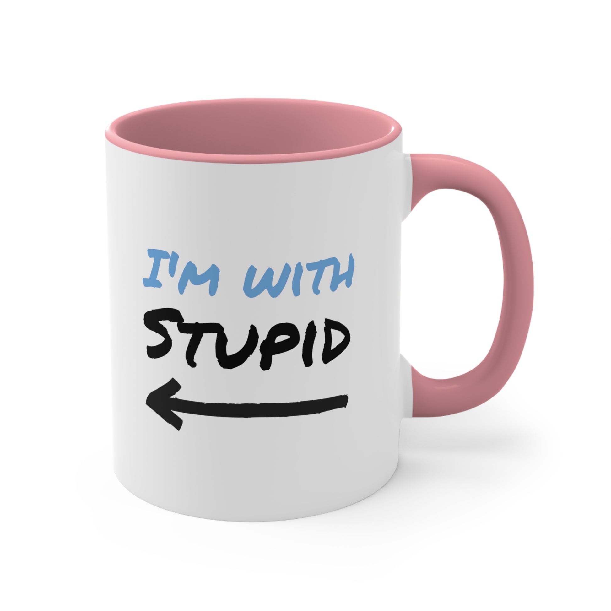 I'm With Stupid Accent Coffee Mug, 11oz - KNACK