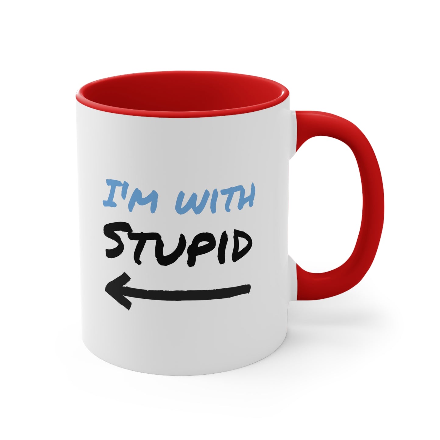 I'm With Stupid Accent Coffee Mug, 11oz - KNACK