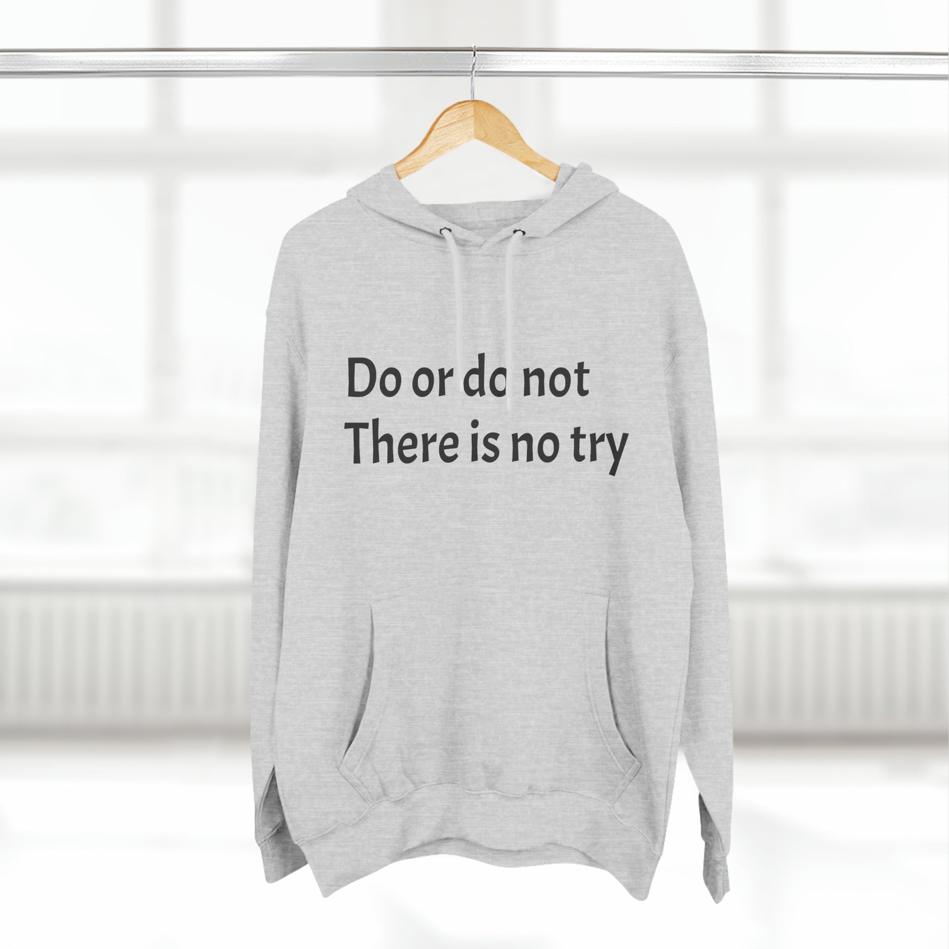 Do or do not there is no try Fleece Unisex Elite Hoodie - KNACK