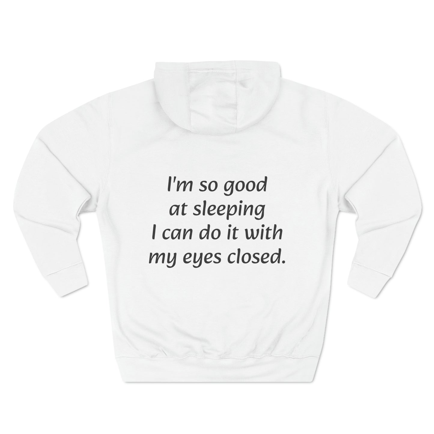 I'm so good at sleeping, I can do it with my eyes closed Unisex Fleece Hoodie - KNACK