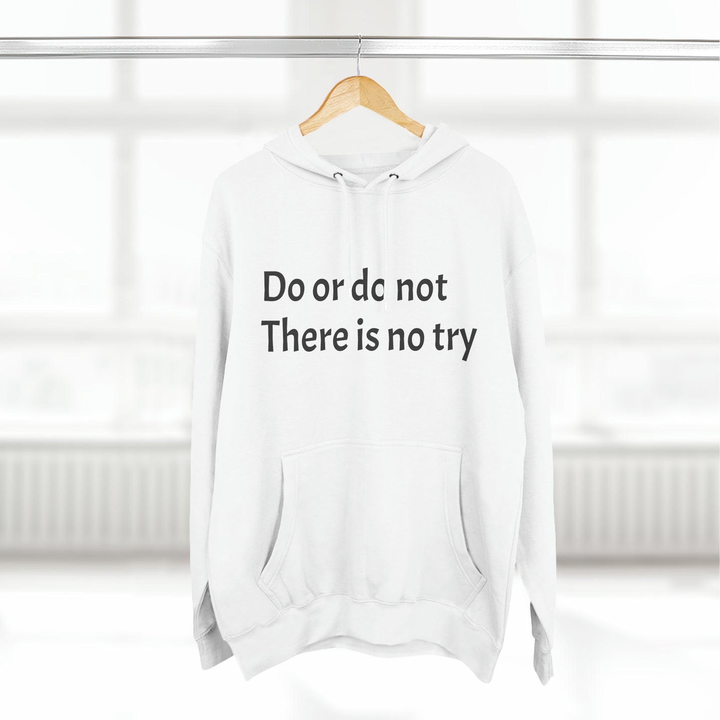 Do or do not there is no try Fleece Unisex Elite Hoodie - KNACK