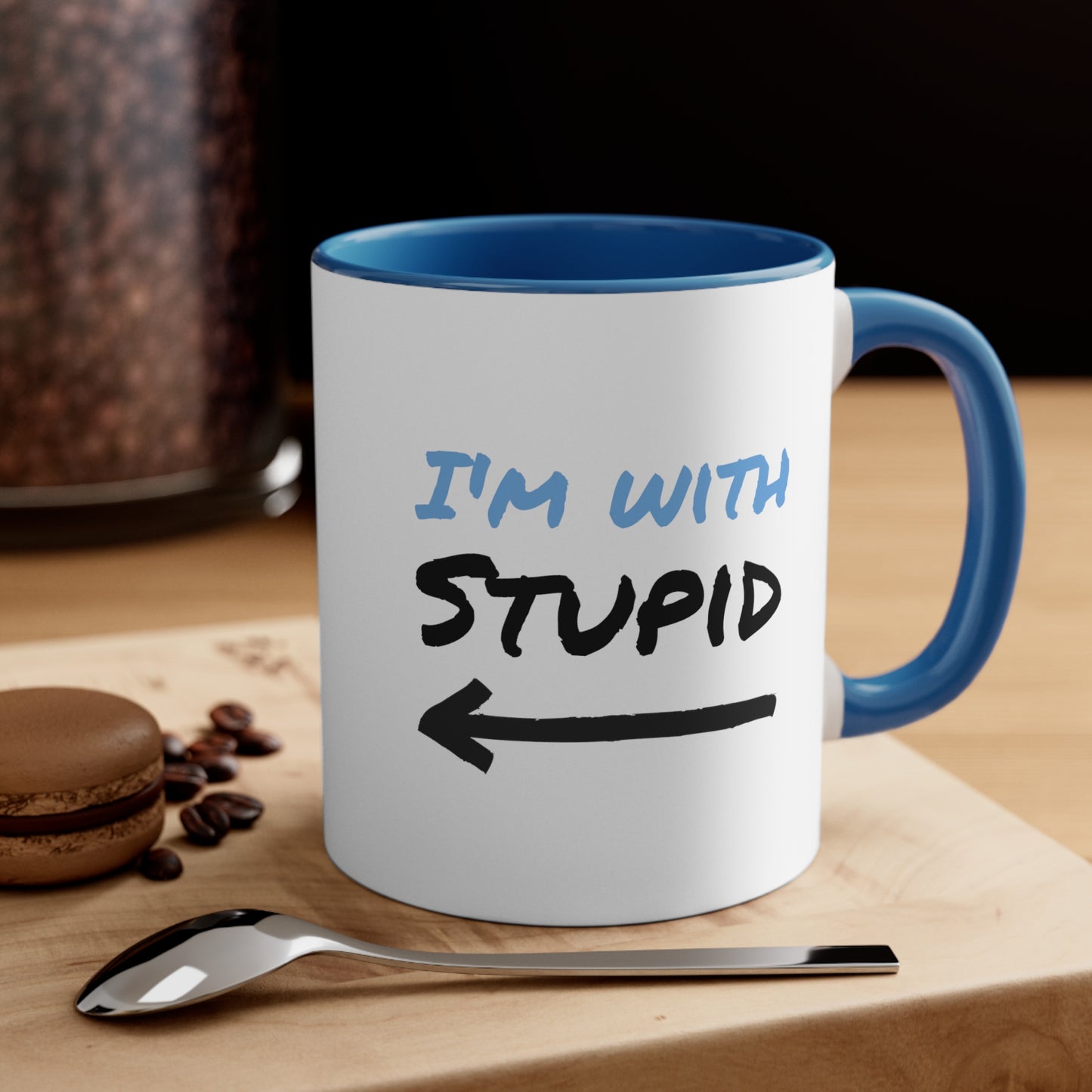 I'm With Stupid Accent Coffee Mug, 11oz - KNACK