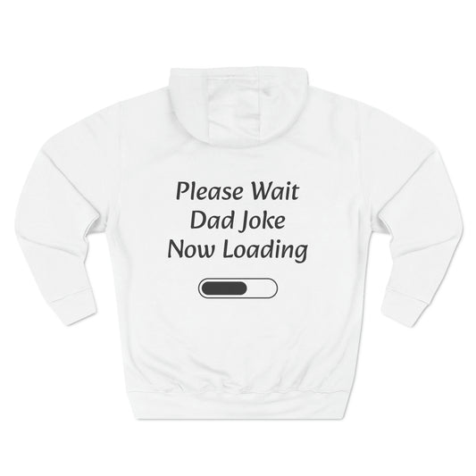 Please wait dad joke now loading Fleece Unisex Elite Hoodie - KNACK