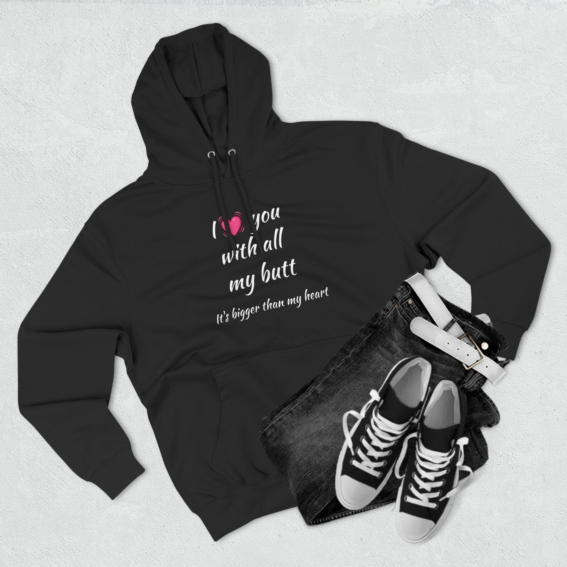 I love you With All My Butt Fleece Unisex Elite Hoodie - KNACK