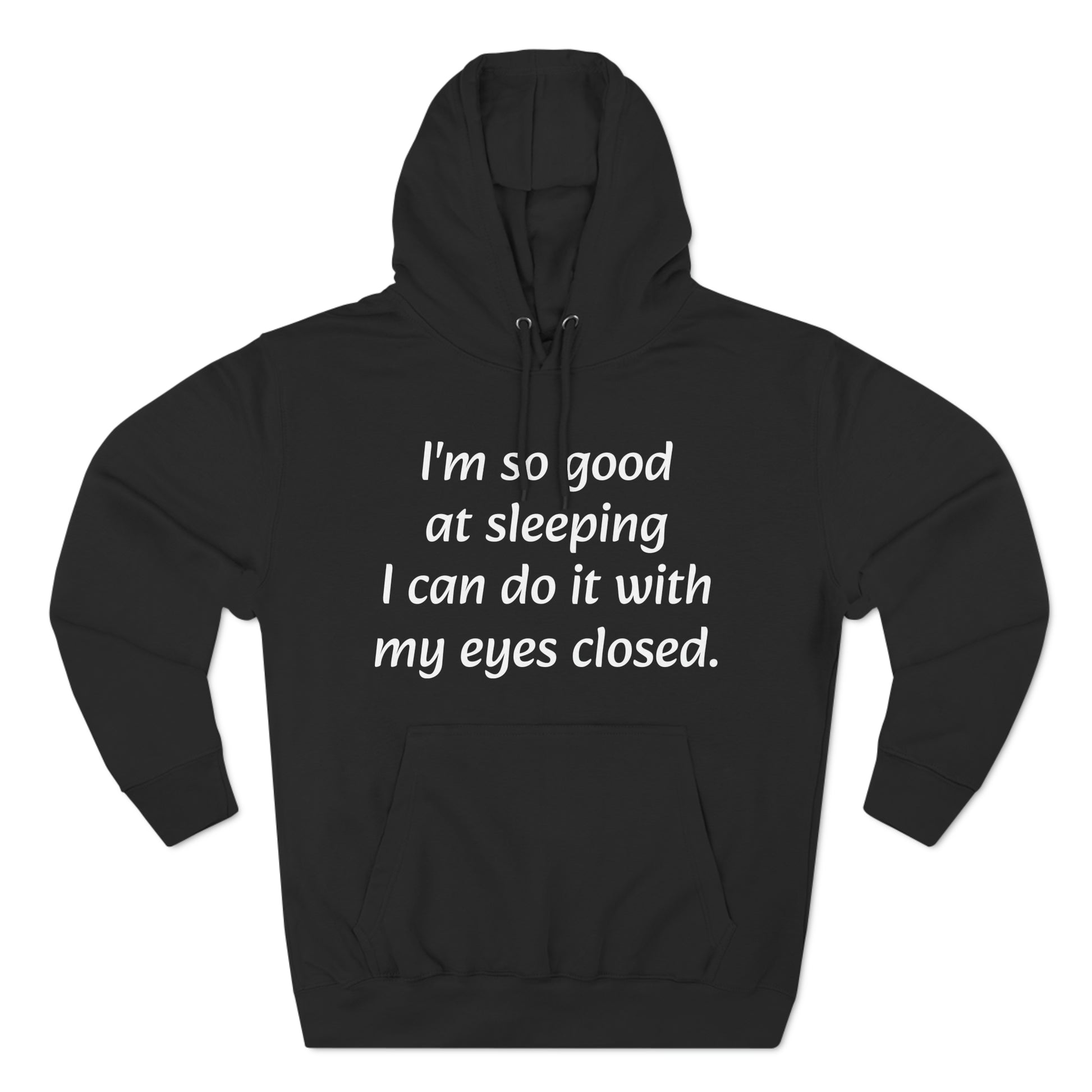 I'm so good at sleeping, I can do it with my eyes closed Unisex Fleece Hoodie - KNACK