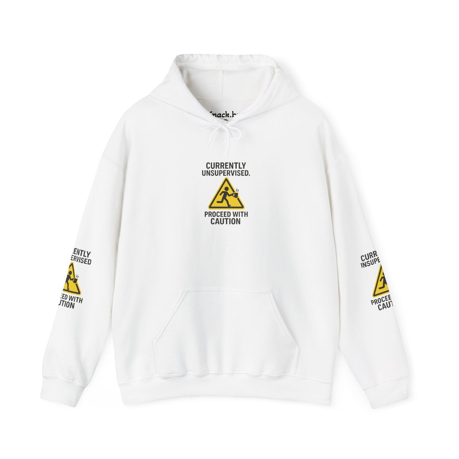 Hoodie — "Currently Unsupervised: Proceed With Caution" Graphic Warning Hoodie Printify