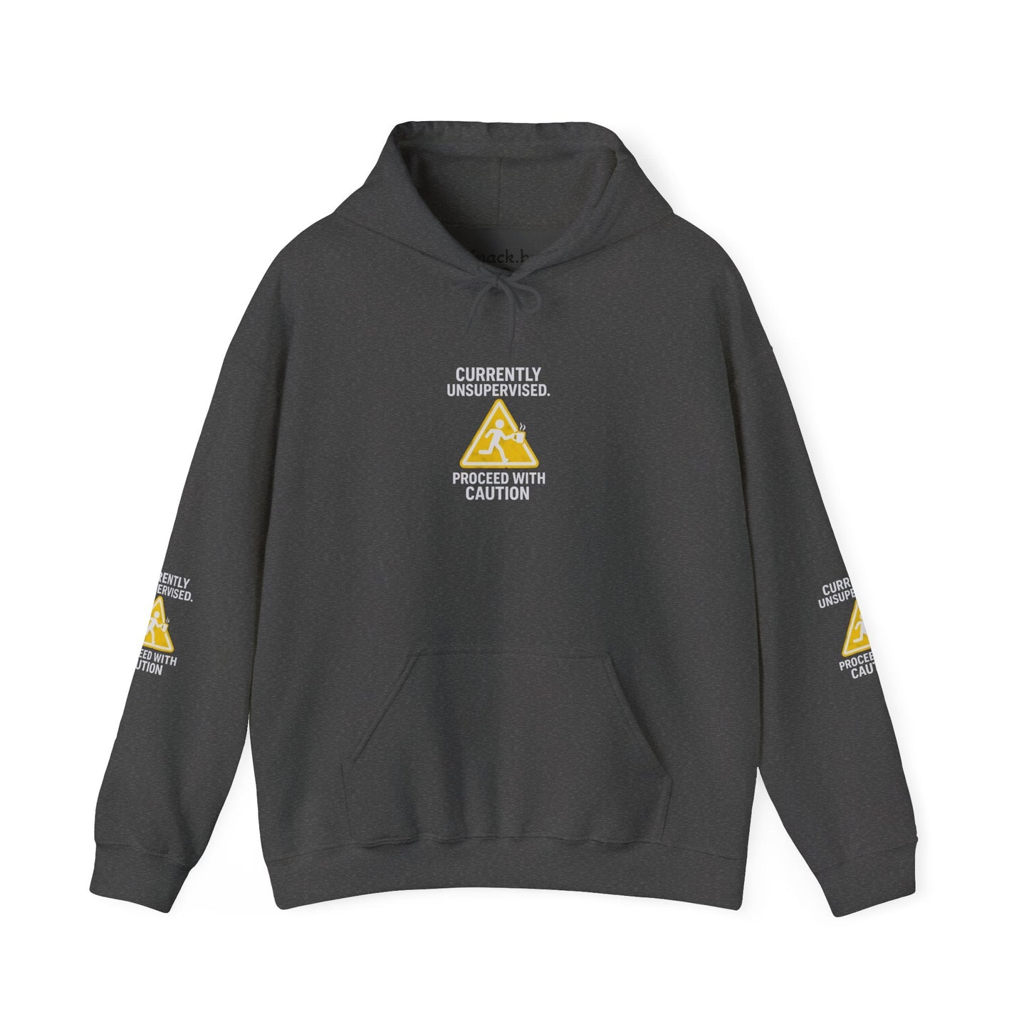 Hoodie — "Currently Unsupervised: Proceed With Caution" Graphic Warning Hoodie Printify